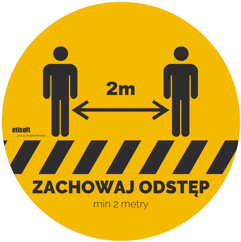 Etykieta nakazu ZACHOWAJ ODSTĘP