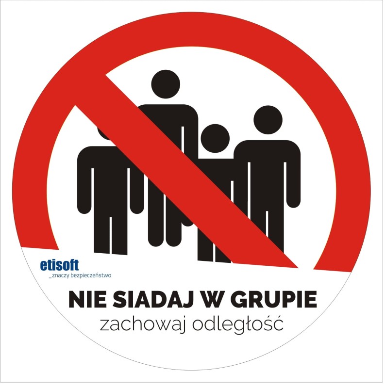 Etykieta zakazu NIE SIADAJ W GRUPIE